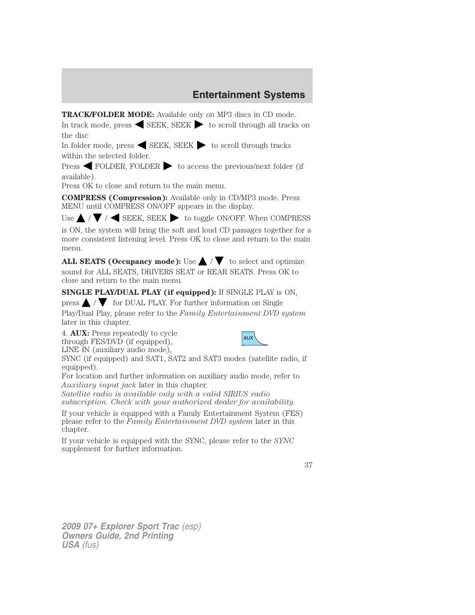 Entertainment systems | FORD 2009 Explorer Sport Trac v.2 User Manual | Page 37 / 351