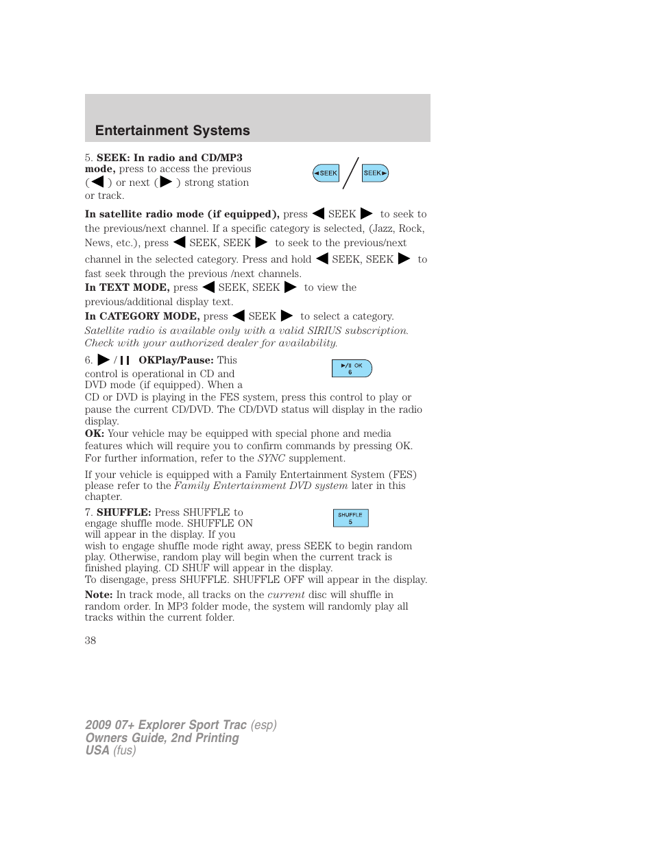 Entertainment systems | FORD 2009 Explorer Sport Trac v.2 User Manual | Page 38 / 351