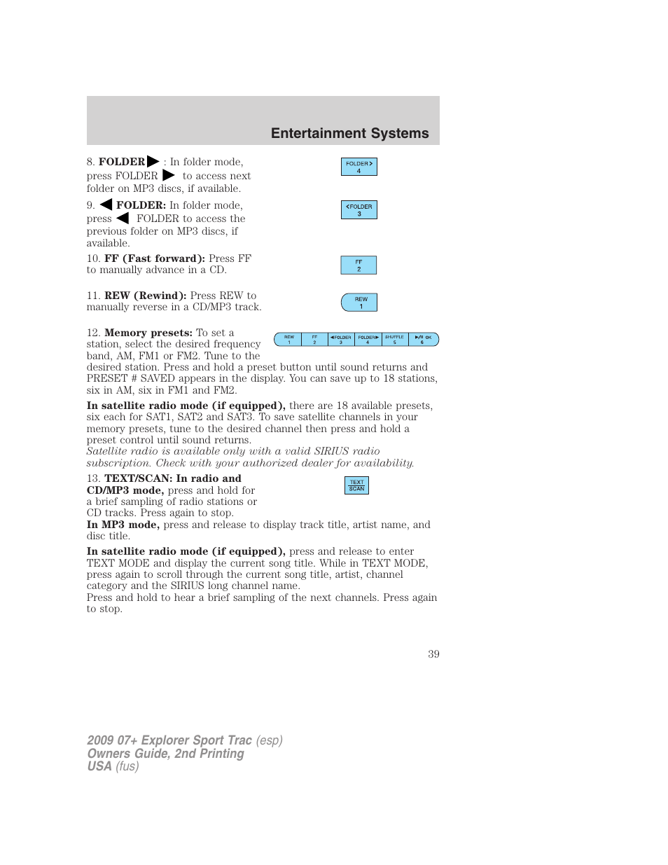 Entertainment systems | FORD 2009 Explorer Sport Trac v.2 User Manual | Page 39 / 351