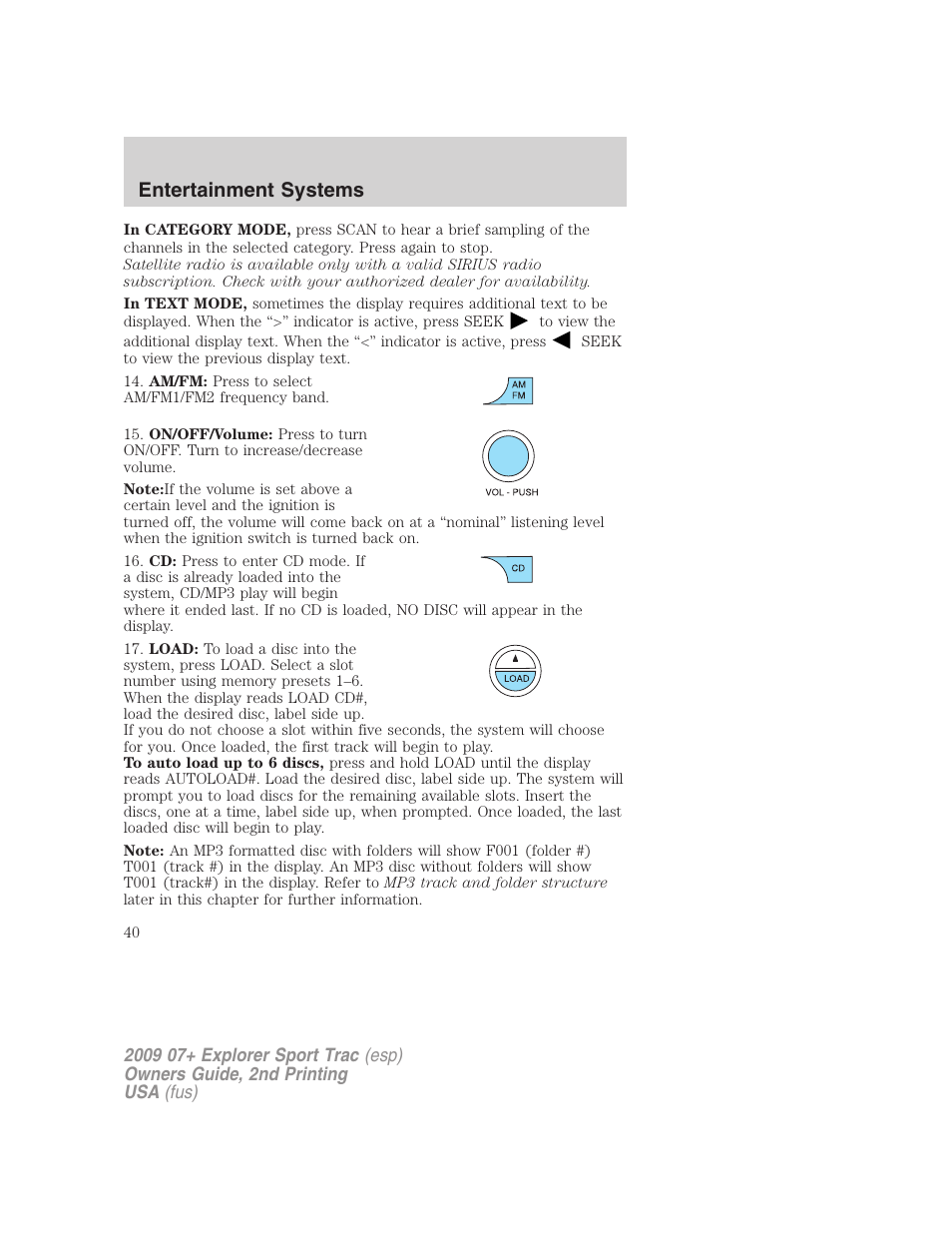 Entertainment systems | FORD 2009 Explorer Sport Trac v.2 User Manual | Page 40 / 351