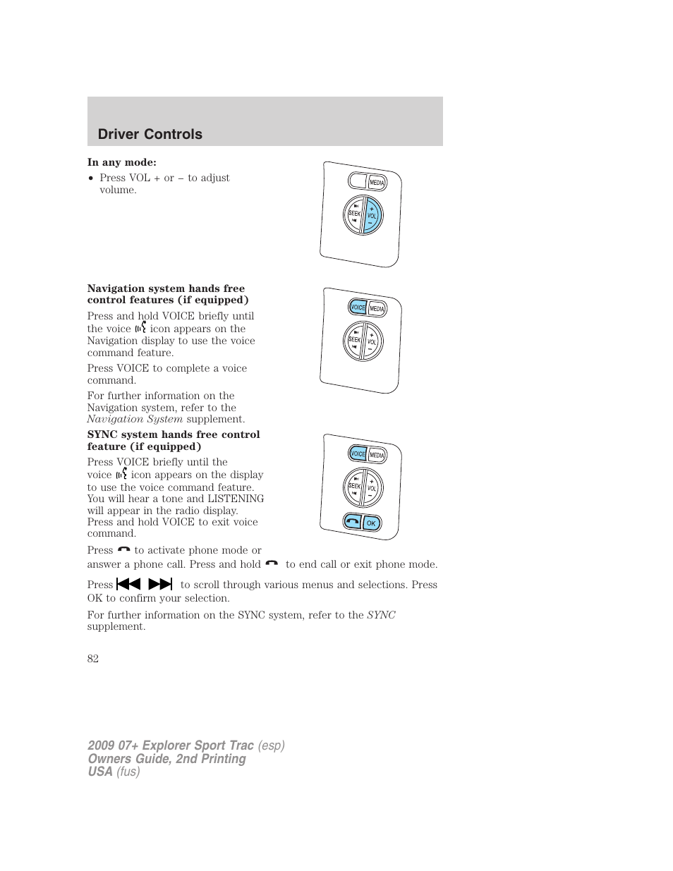 Driver controls | FORD 2009 Explorer Sport Trac v.2 User Manual | Page 82 / 351