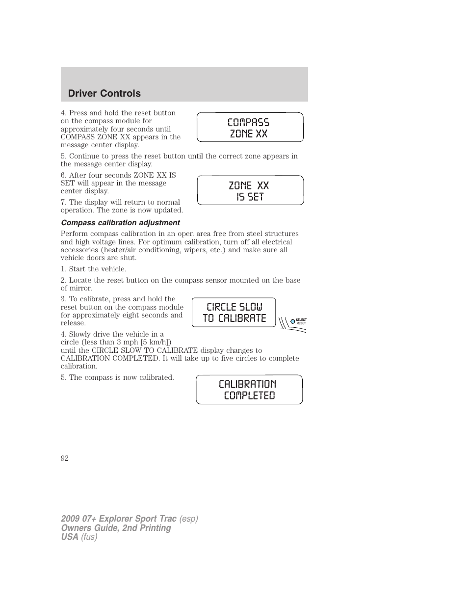 Compass calibration adjustment, Driver controls | FORD 2009 Explorer Sport Trac v.2 User Manual | Page 92 / 351