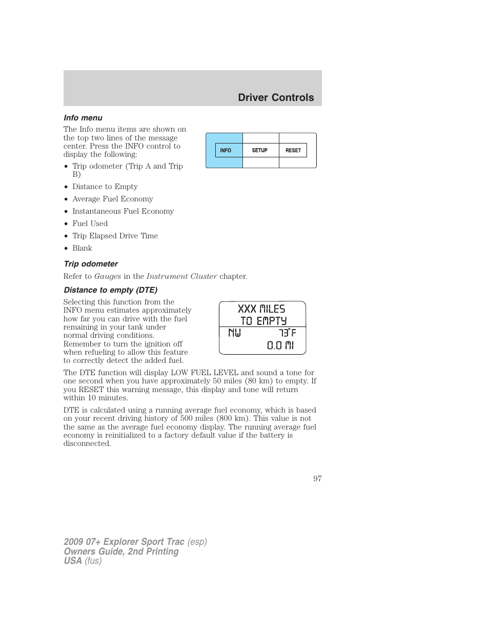 Info menu, Trip odometer, Distance to empty (dte) | Driver controls | FORD 2009 Explorer Sport Trac v.2 User Manual | Page 97 / 351