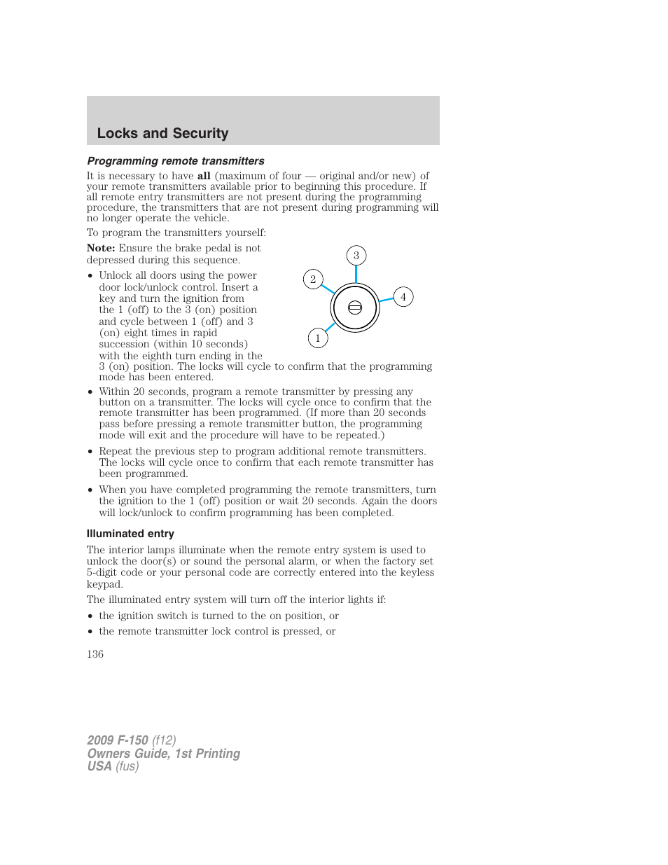 Programming remote transmitters, Illuminated entry, Locks and security | FORD 2009 F-150 v.1 User Manual | Page 136 / 405