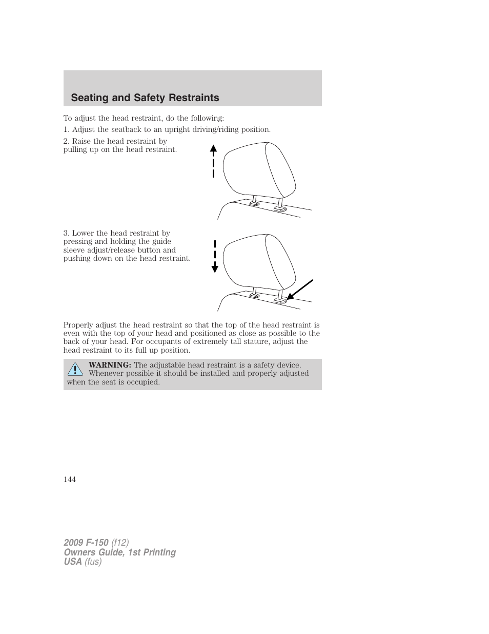 Seating and safety restraints | FORD 2009 F-150 v.1 User Manual | Page 144 / 405