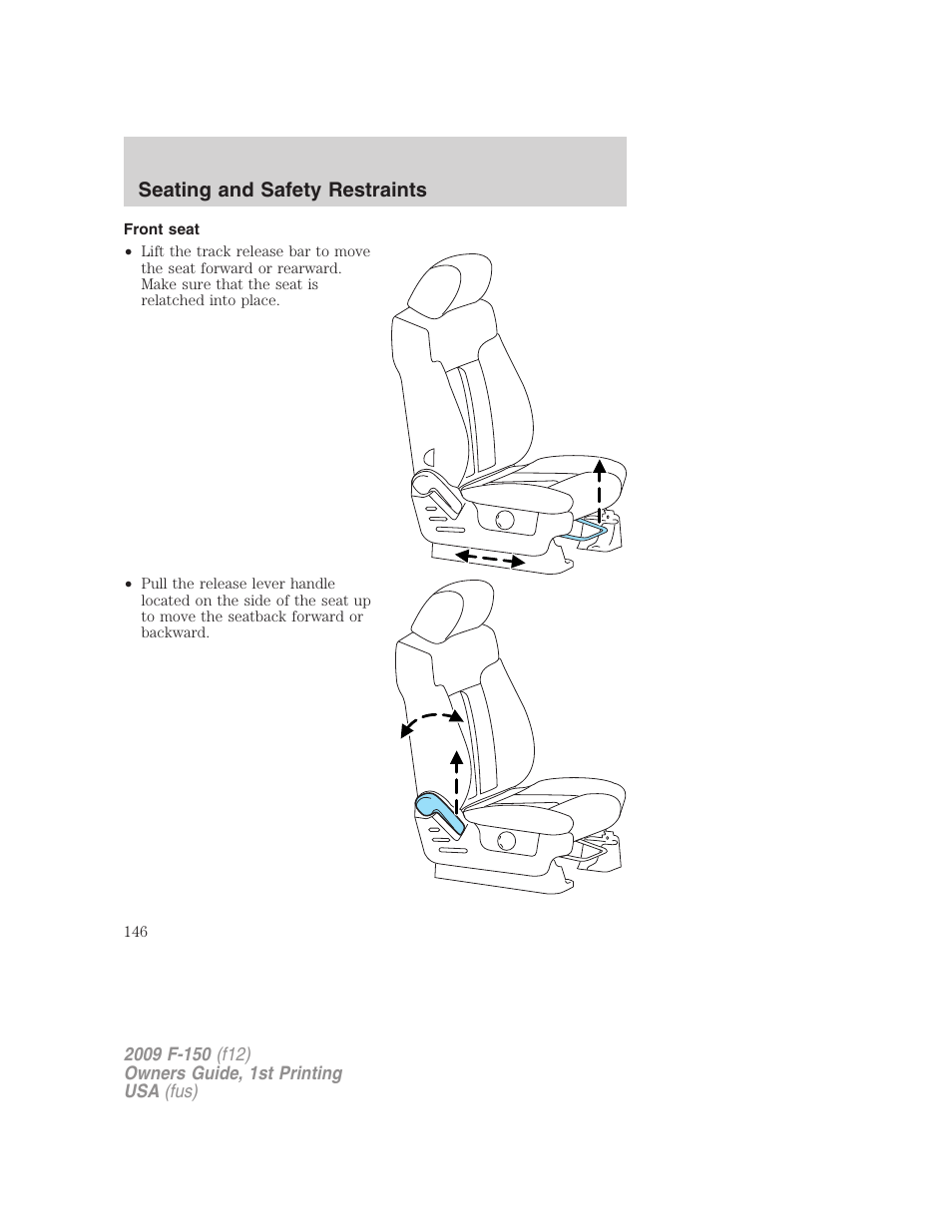 Front seat, Seating and safety restraints | FORD 2009 F-150 v.1 User Manual | Page 146 / 405