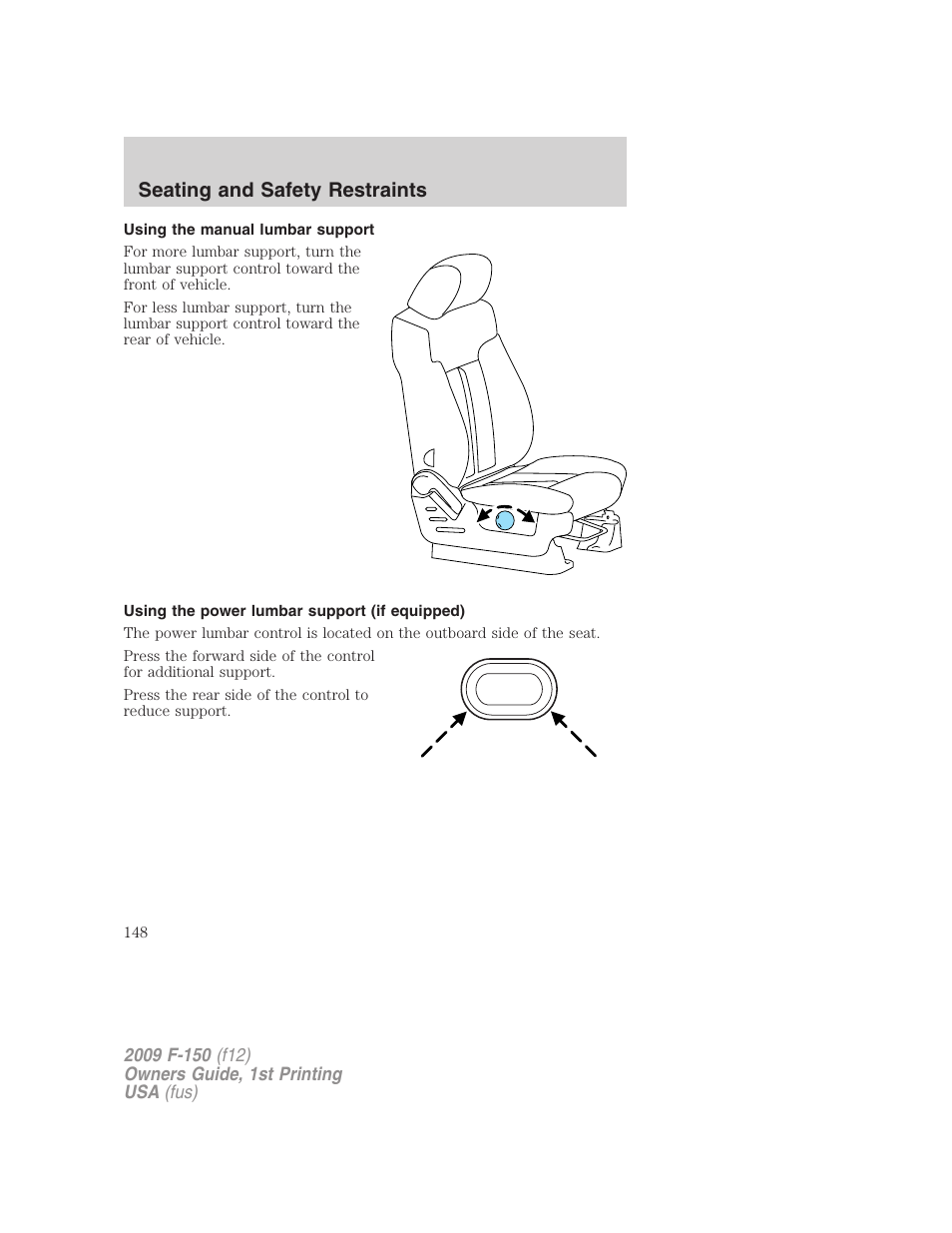 Using the manual lumbar support, Using the power lumbar support (if equipped), Seating and safety restraints | FORD 2009 F-150 v.1 User Manual | Page 148 / 405