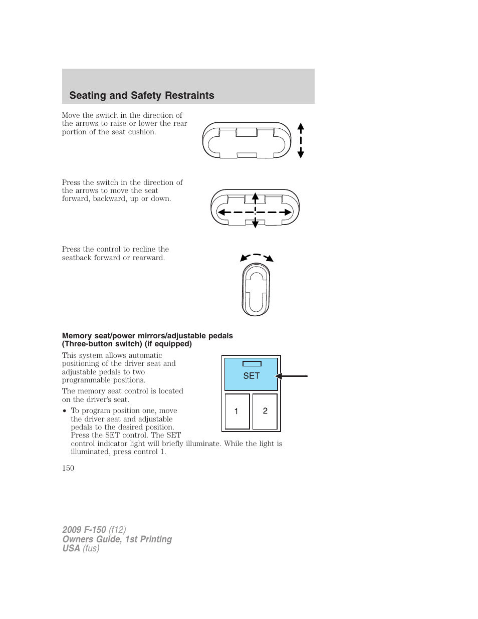 Seating and safety restraints | FORD 2009 F-150 v.1 User Manual | Page 150 / 405