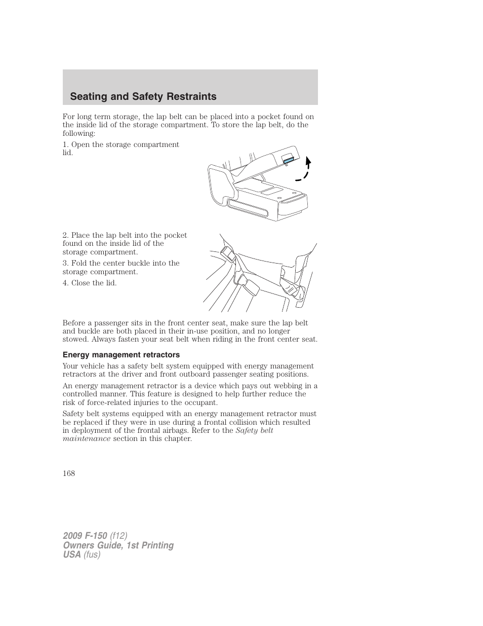 Energy management retractors, Seating and safety restraints | FORD 2009 F-150 v.1 User Manual | Page 168 / 405