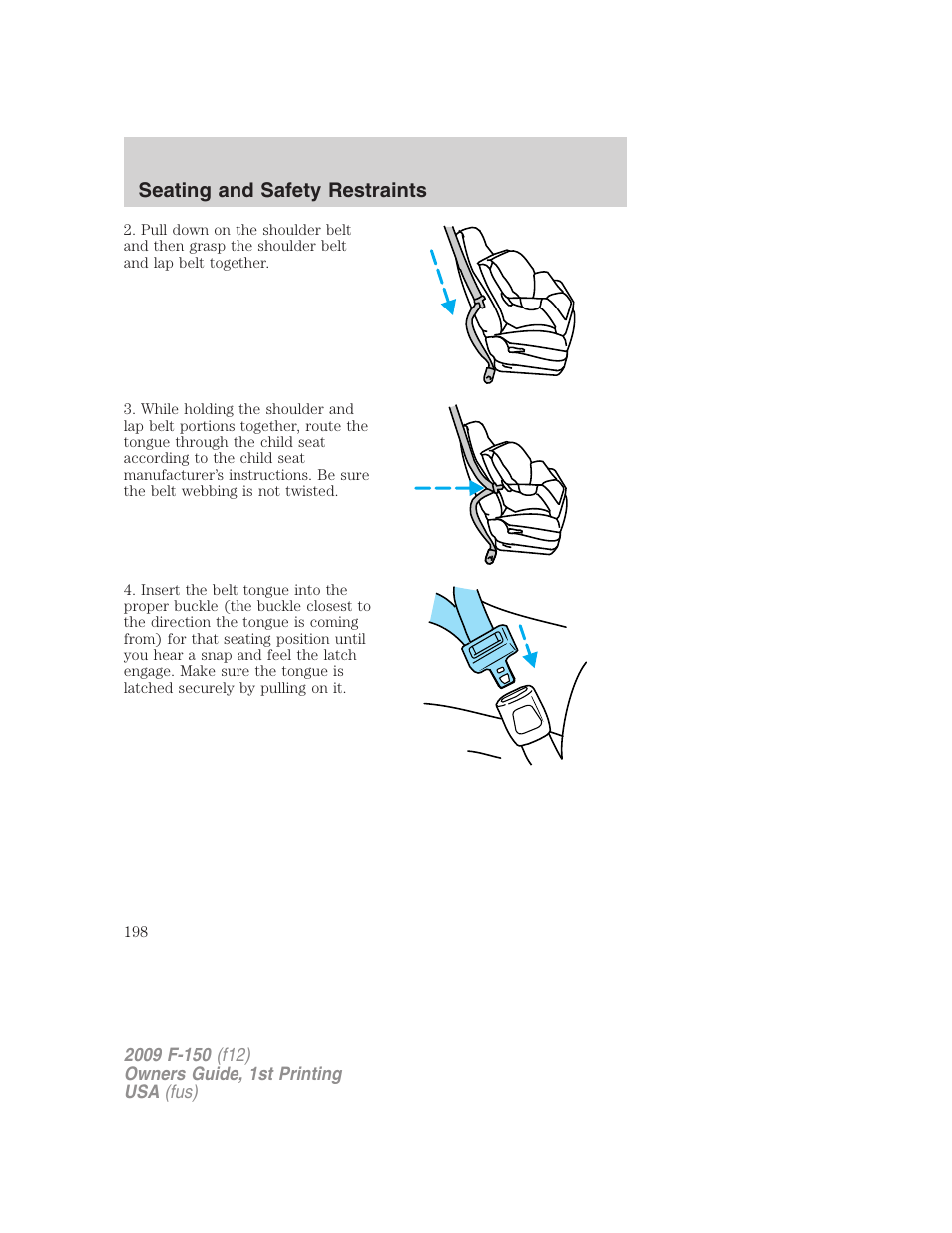 Seating and safety restraints | FORD 2009 F-150 v.1 User Manual | Page 198 / 405