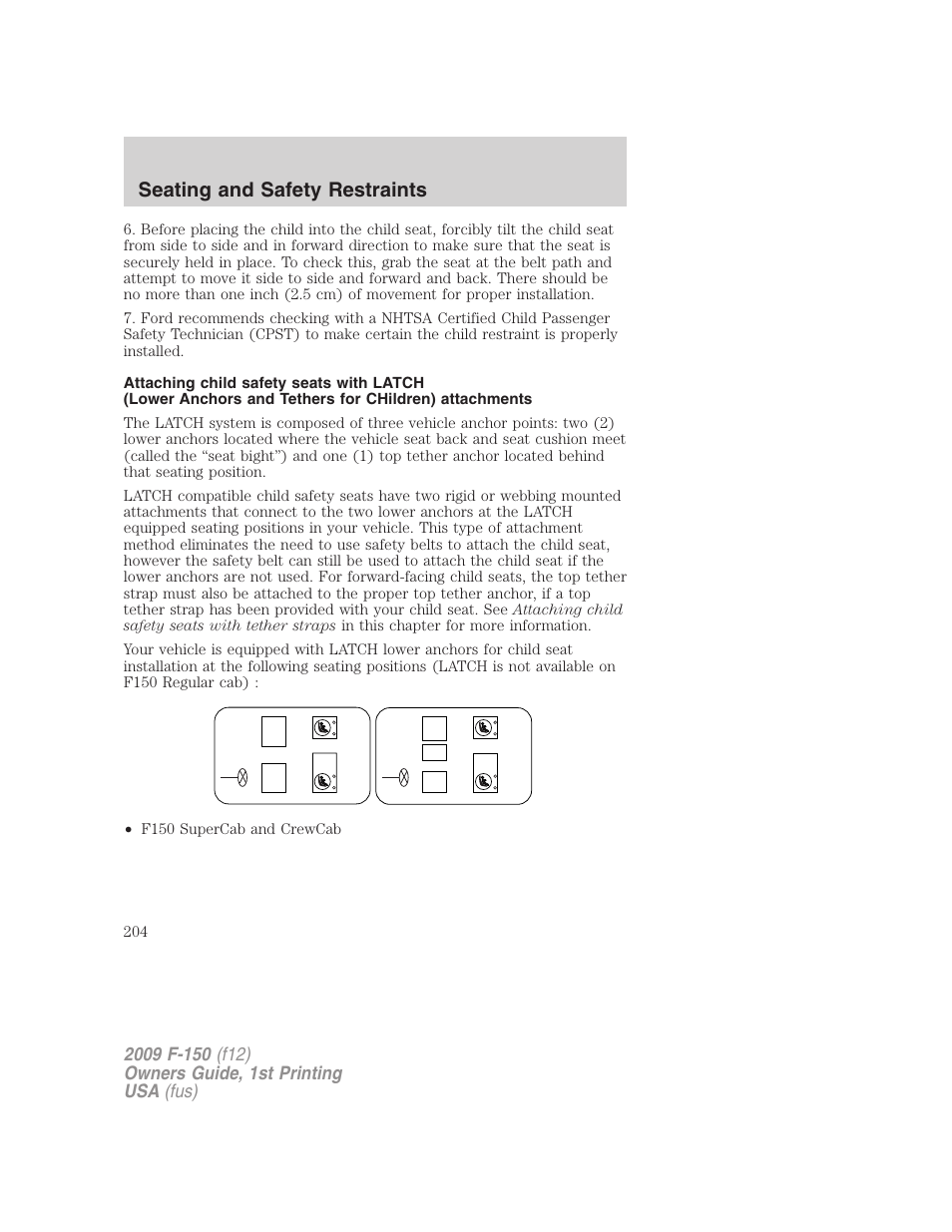 Seating and safety restraints | FORD 2009 F-150 v.1 User Manual | Page 204 / 405