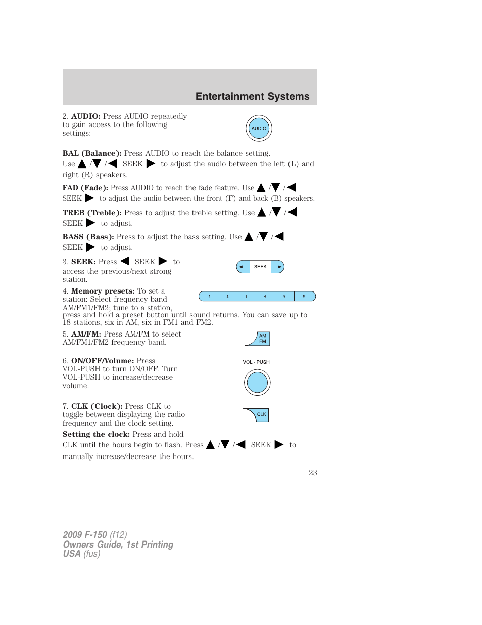 Entertainment systems | FORD 2009 F-150 v.1 User Manual | Page 23 / 405