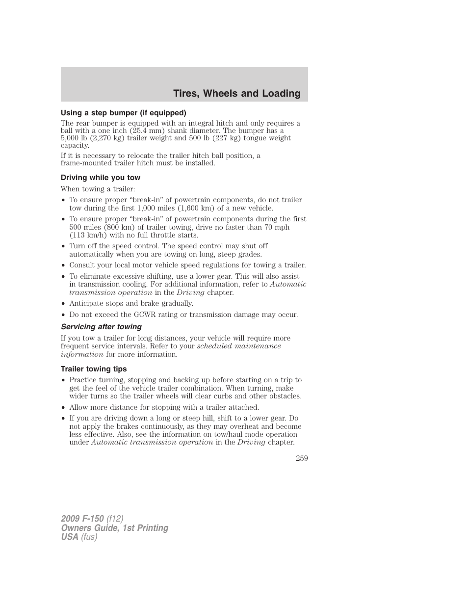 Using a step bumper (if equipped), Driving while you tow, Servicing after towing | Trailer towing tips, Tires, wheels and loading | FORD 2009 F-150 v.1 User Manual | Page 259 / 405