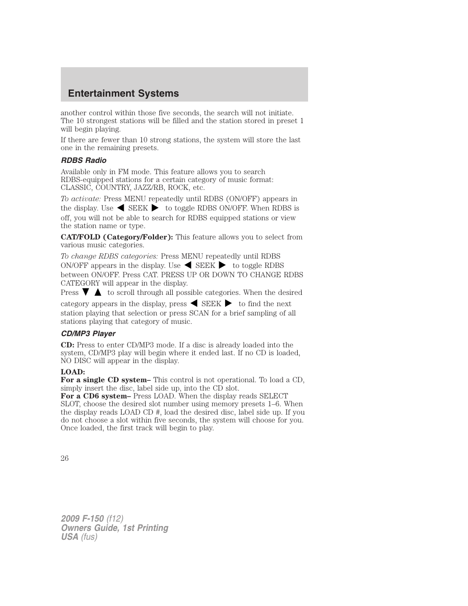 Rdbs radio, Cd/mp3 player, Entertainment systems | FORD 2009 F-150 v.1 User Manual | Page 26 / 405