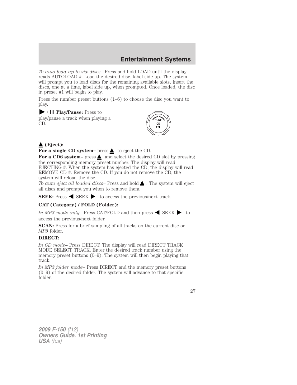 Entertainment systems | FORD 2009 F-150 v.1 User Manual | Page 27 / 405