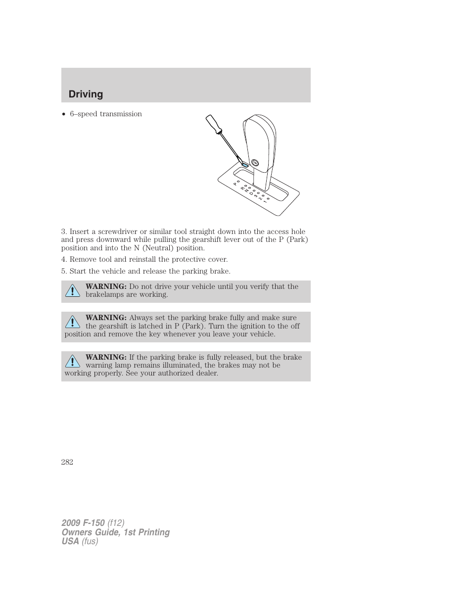 Driving | FORD 2009 F-150 v.1 User Manual | Page 282 / 405