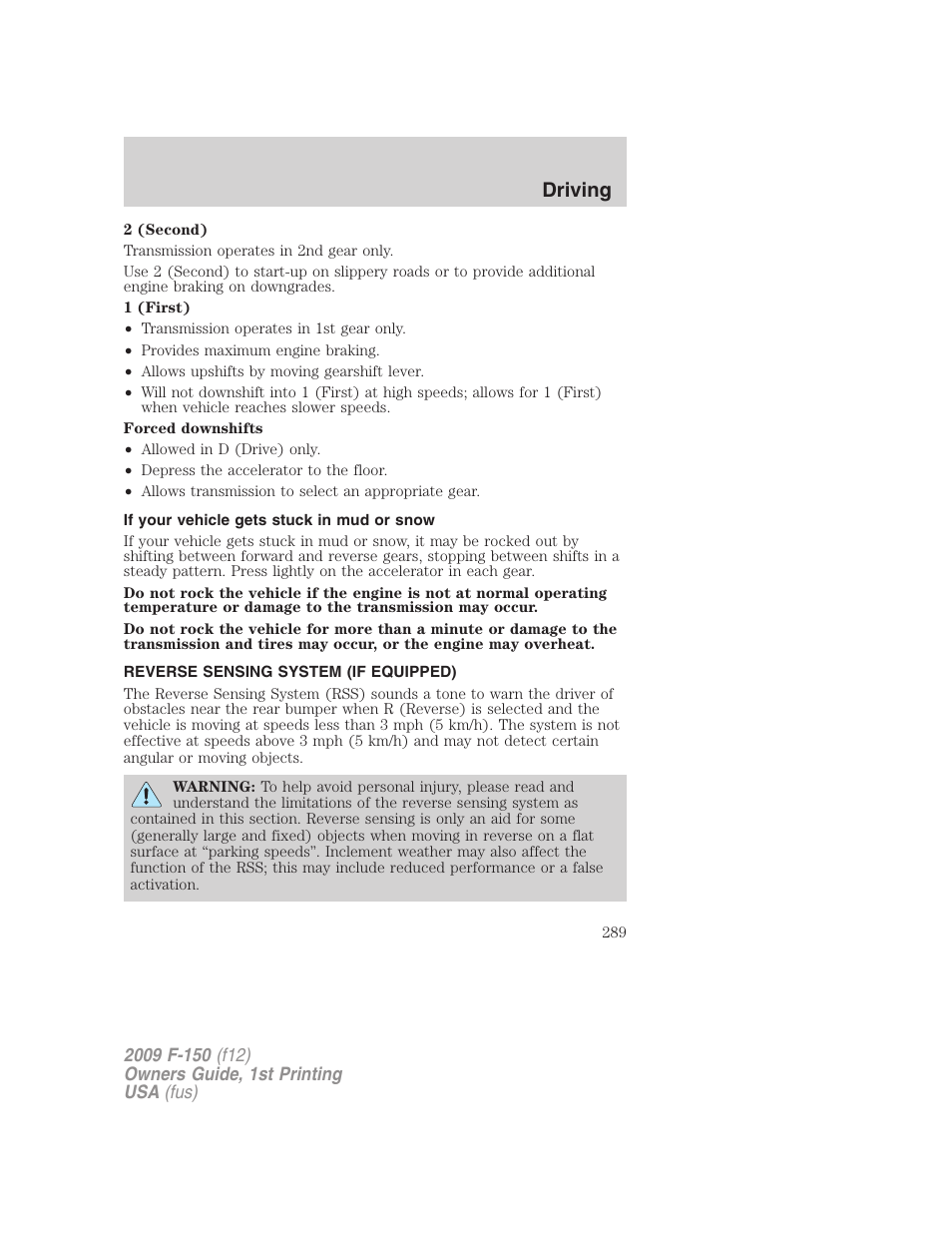 If your vehicle gets stuck in mud or snow, Reverse sensing system (if equipped), Reverse sensing system | Driving | FORD 2009 F-150 v.1 User Manual | Page 289 / 405