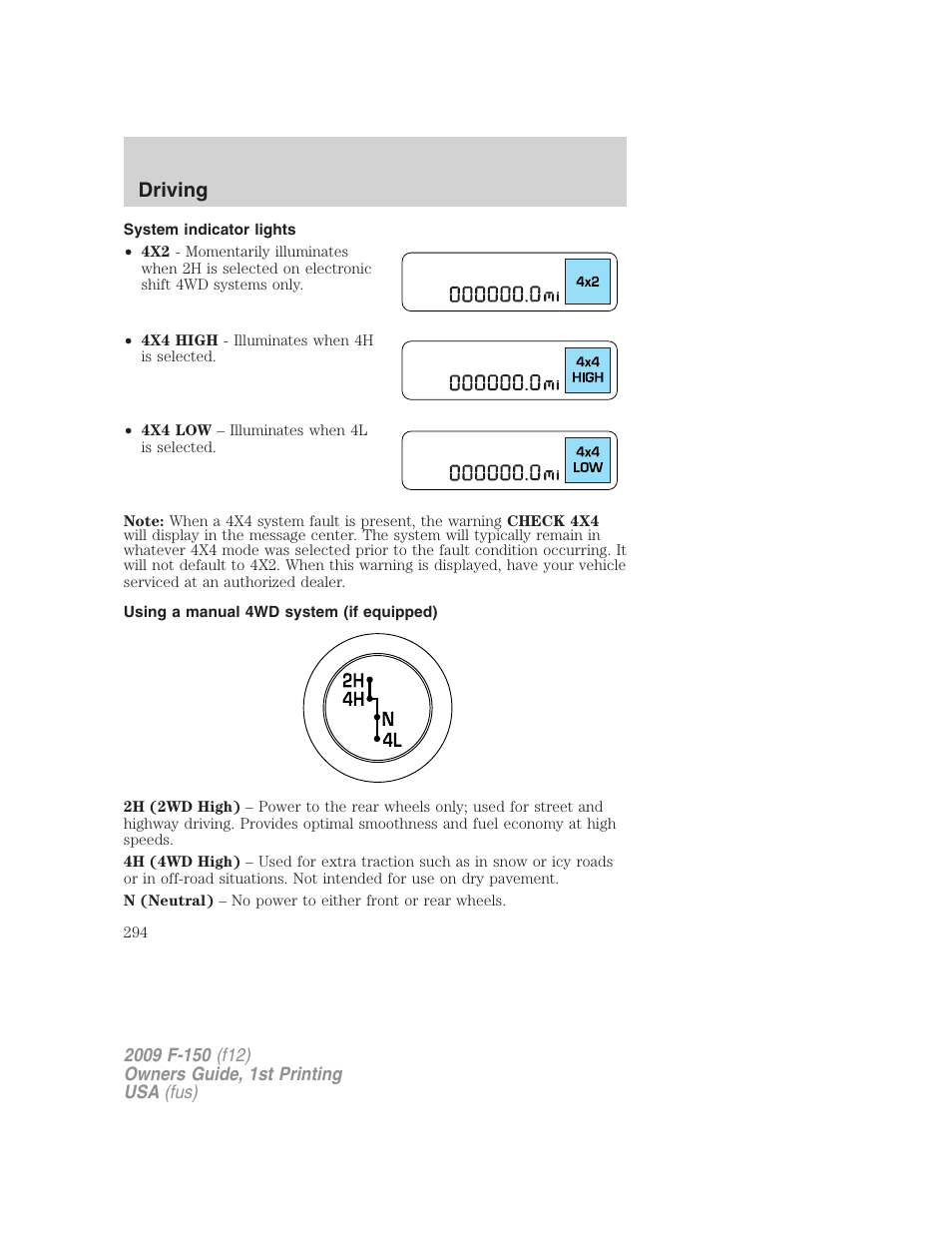 System indicator lights, Using a manual 4wd system (if equipped), Driving | FORD 2009 F-150 v.1 User Manual | Page 294 / 405