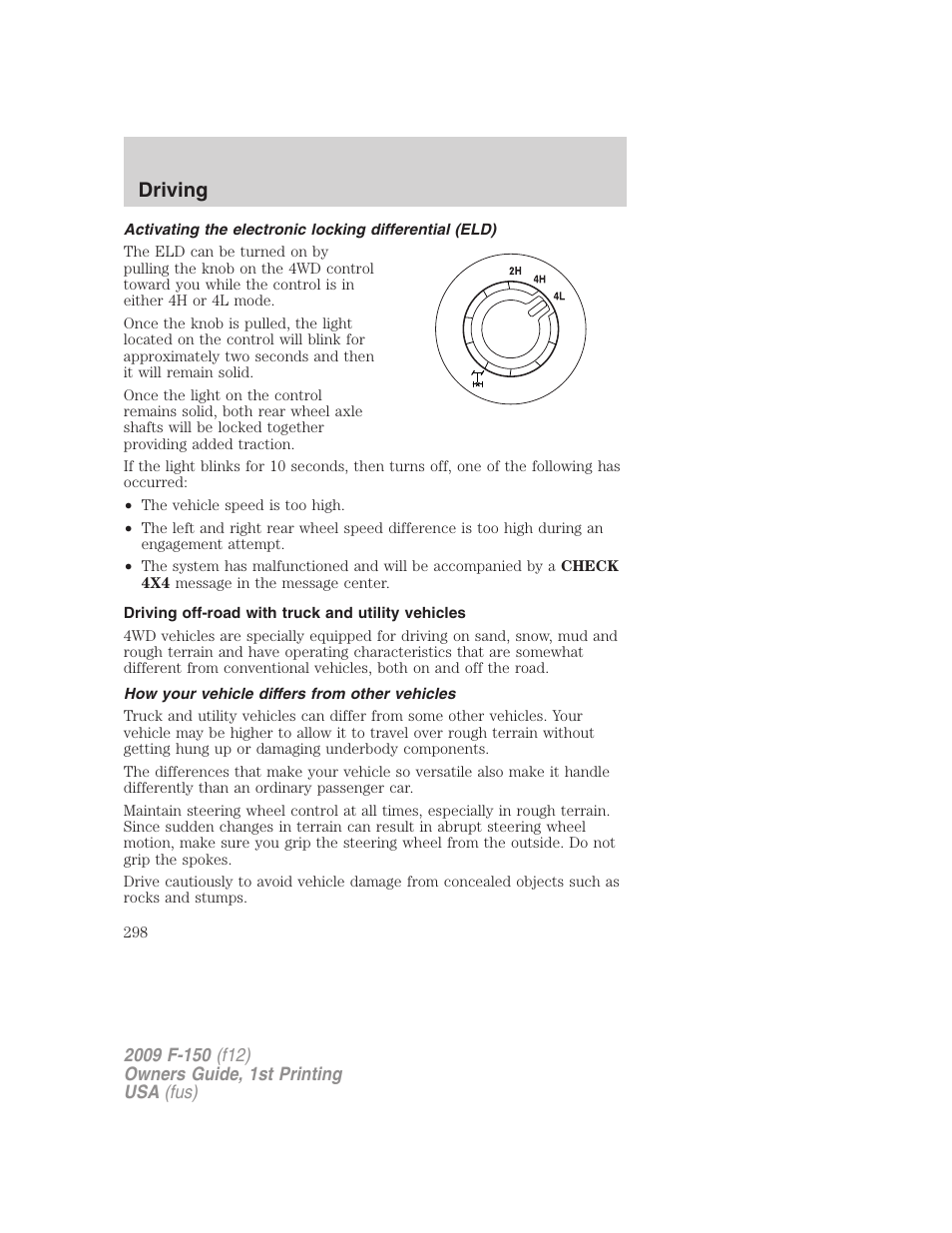 Driving off-road with truck and utility vehicles, How your vehicle differs from other vehicles, Driving | FORD 2009 F-150 v.1 User Manual | Page 298 / 405