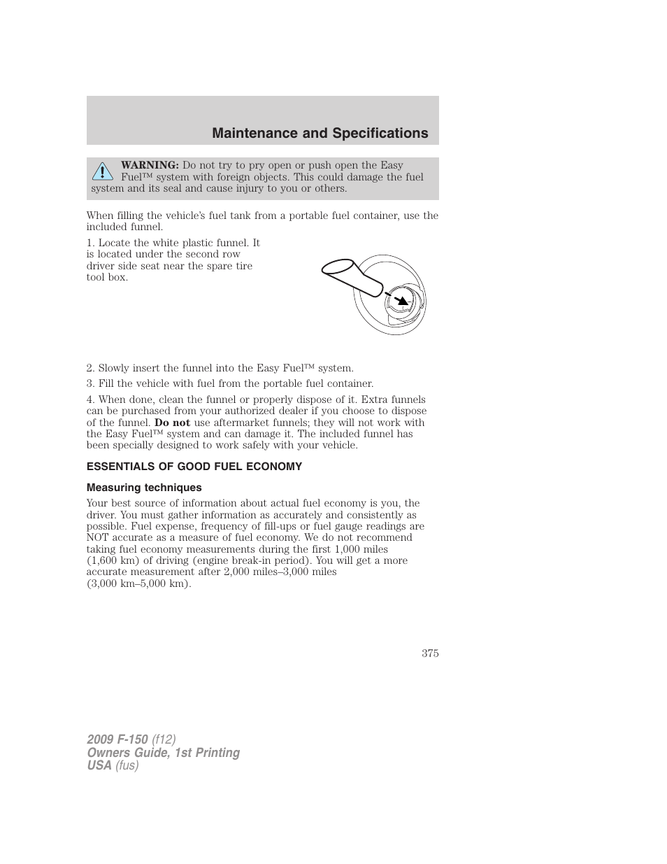 Essentials of good fuel economy, Measuring techniques, Maintenance and specifications | FORD 2009 F-150 v.1 User Manual | Page 375 / 405