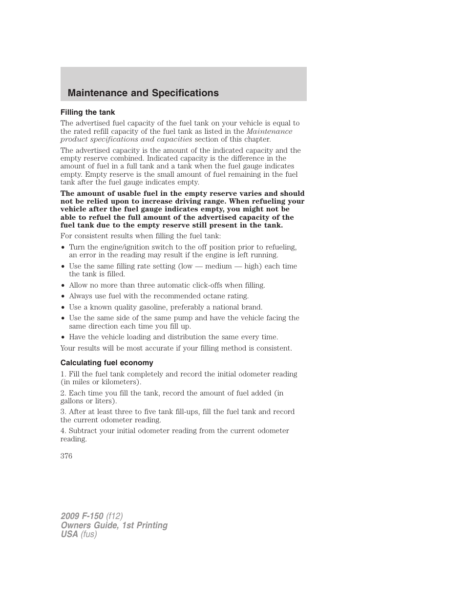 Filling the tank, Calculating fuel economy, Maintenance and specifications | FORD 2009 F-150 v.1 User Manual | Page 376 / 405