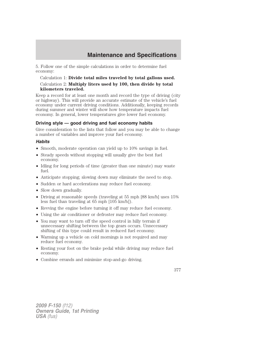 Habits, Maintenance and specifications | FORD 2009 F-150 v.1 User Manual | Page 377 / 405