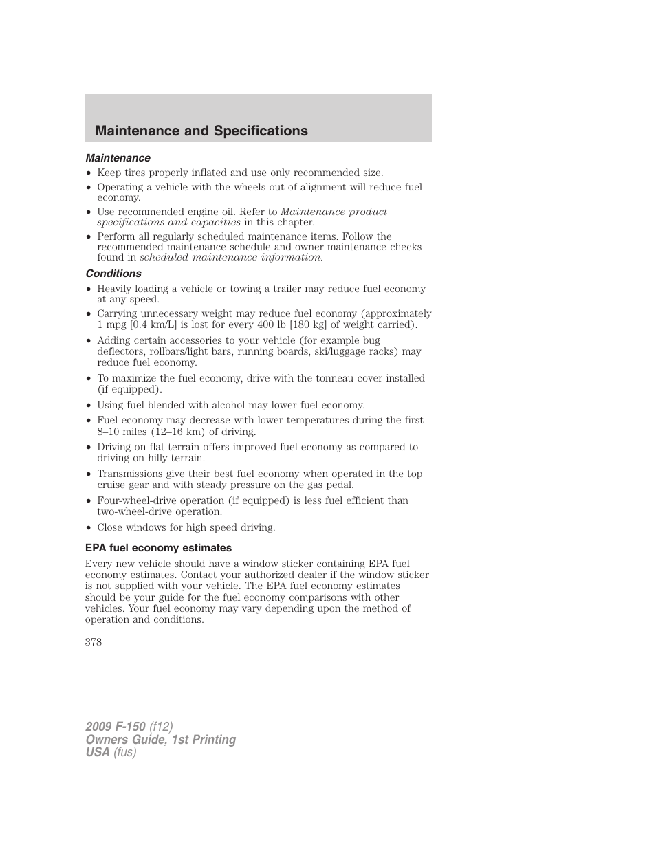 Maintenance, Conditions, Epa fuel economy estimates | Maintenance and specifications | FORD 2009 F-150 v.1 User Manual | Page 378 / 405