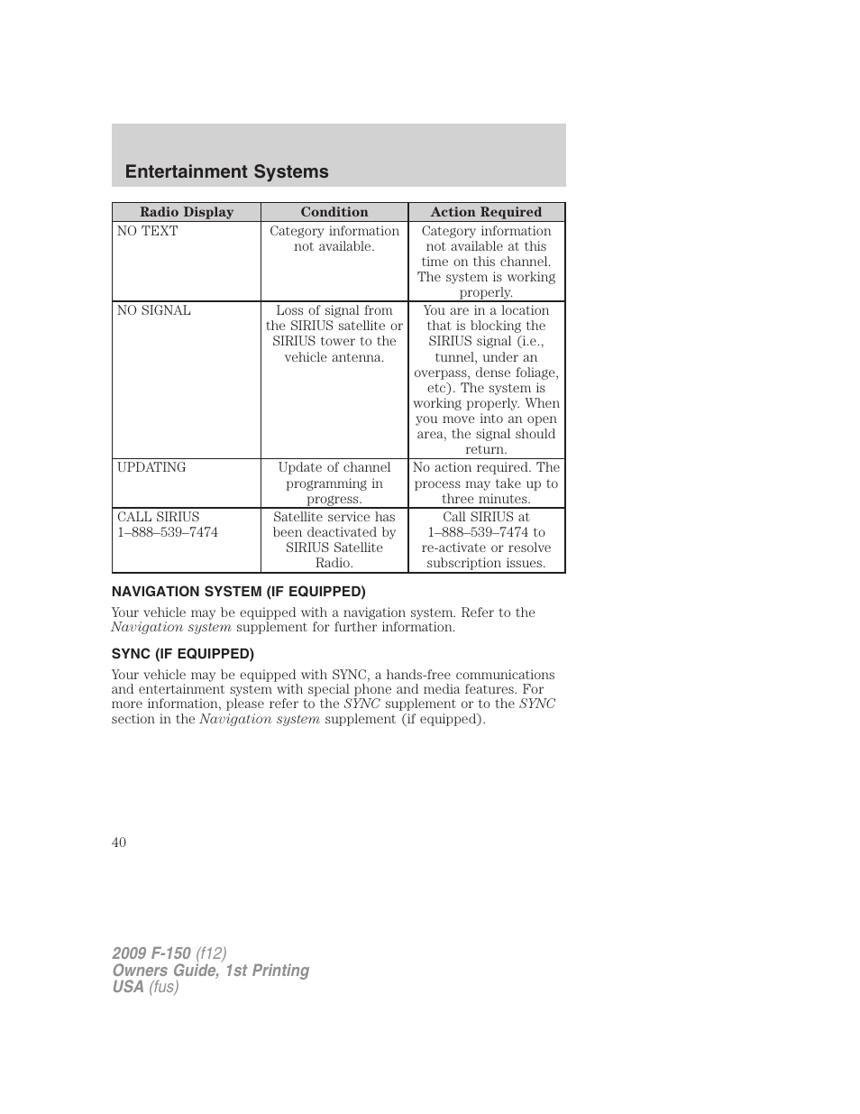 Navigation system (if equipped), Sync (if equipped), Navigation system | Sync, Entertainment systems | FORD 2009 F-150 v.1 User Manual | Page 40 / 405