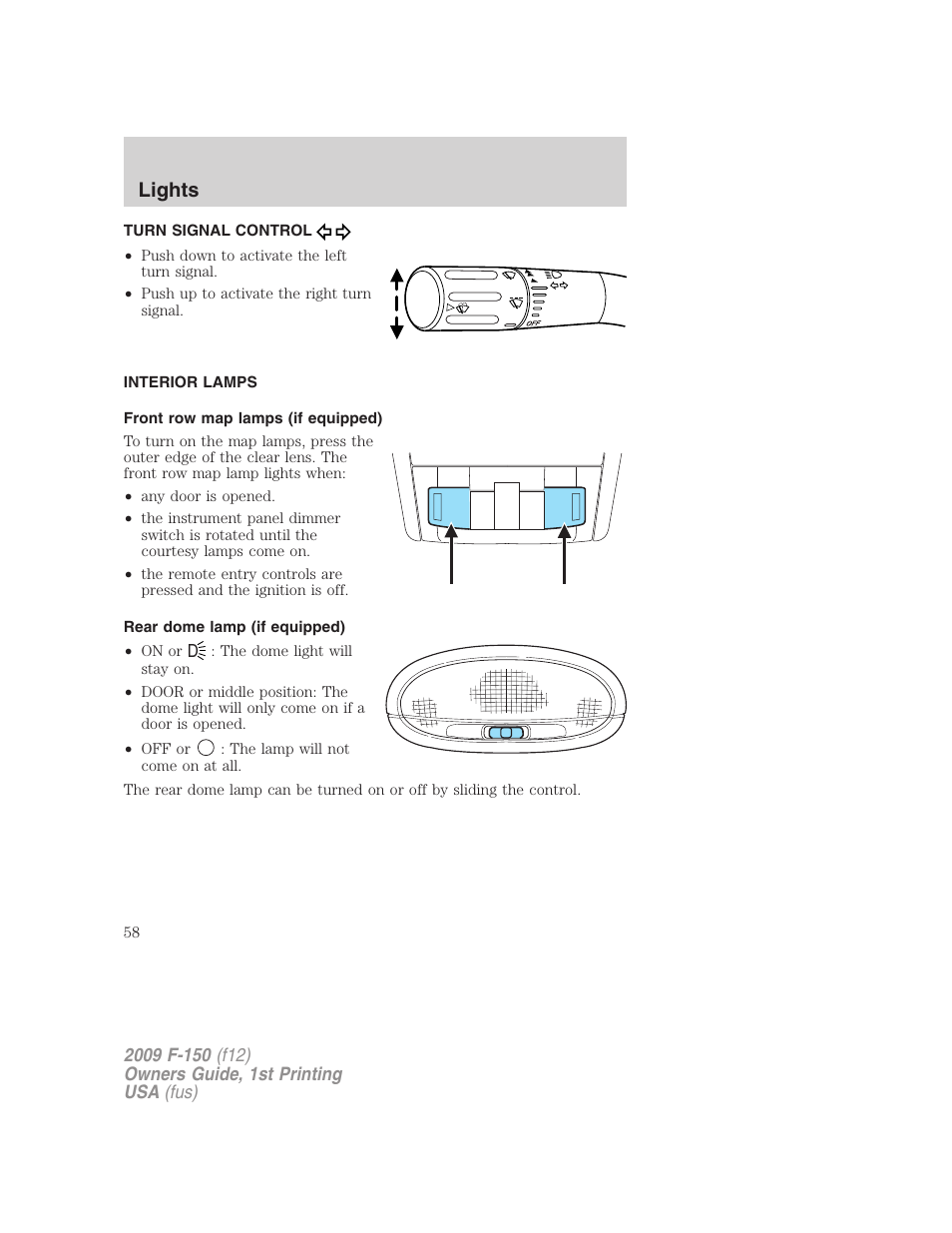 Turn signal control, Interior lamps, Front row map lamps (if equipped) | Rear dome lamp (if equipped), Lights | FORD 2009 F-150 v.1 User Manual | Page 58 / 405