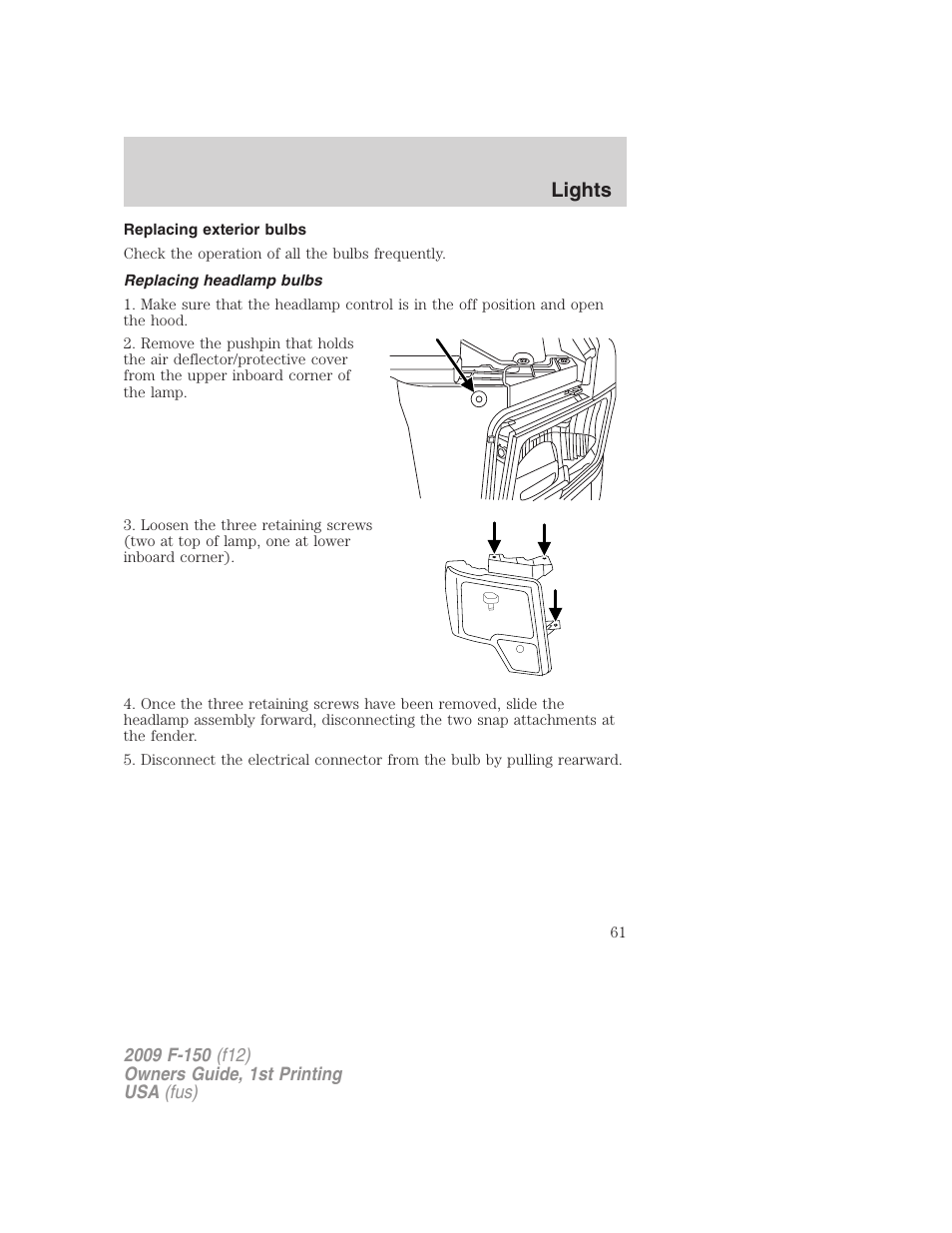Replacing exterior bulbs, Replacing headlamp bulbs, Lights | FORD 2009 F-150 v.1 User Manual | Page 61 / 405