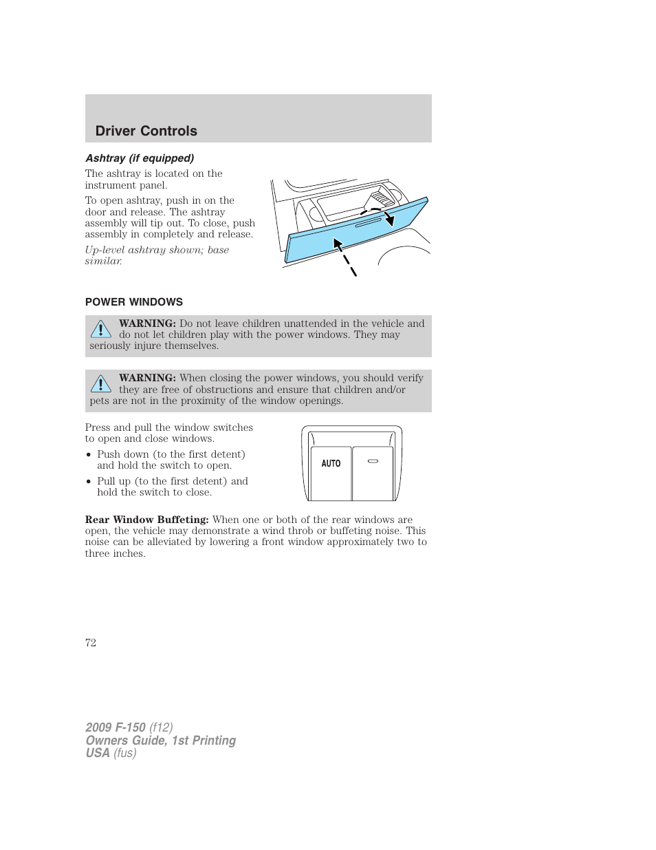 Ashtray (if equipped), Power windows, Driver controls | FORD 2009 F-150 v.1 User Manual | Page 72 / 405