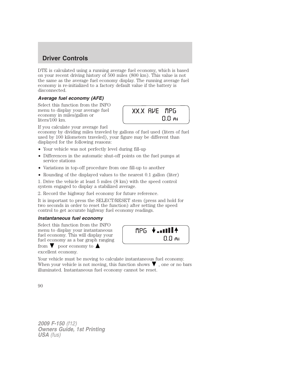 Average fuel economy (afe), Instantaneous fuel economy, Driver controls | FORD 2009 F-150 v.1 User Manual | Page 90 / 405