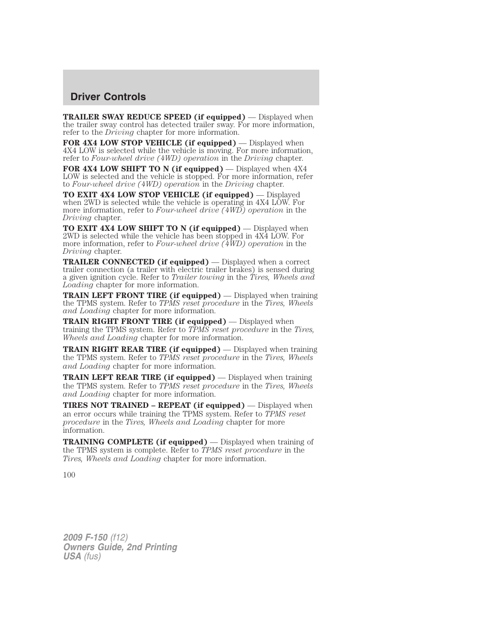 Driver controls | FORD 2009 F-150 v.2 User Manual | Page 100 / 409