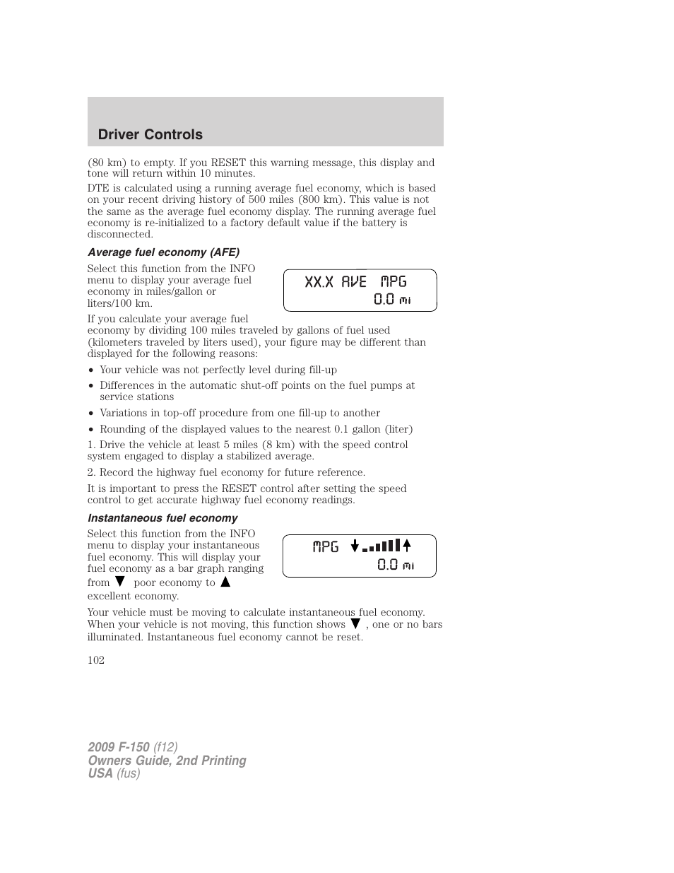 Average fuel economy (afe), Instantaneous fuel economy, Driver controls | FORD 2009 F-150 v.2 User Manual | Page 102 / 409