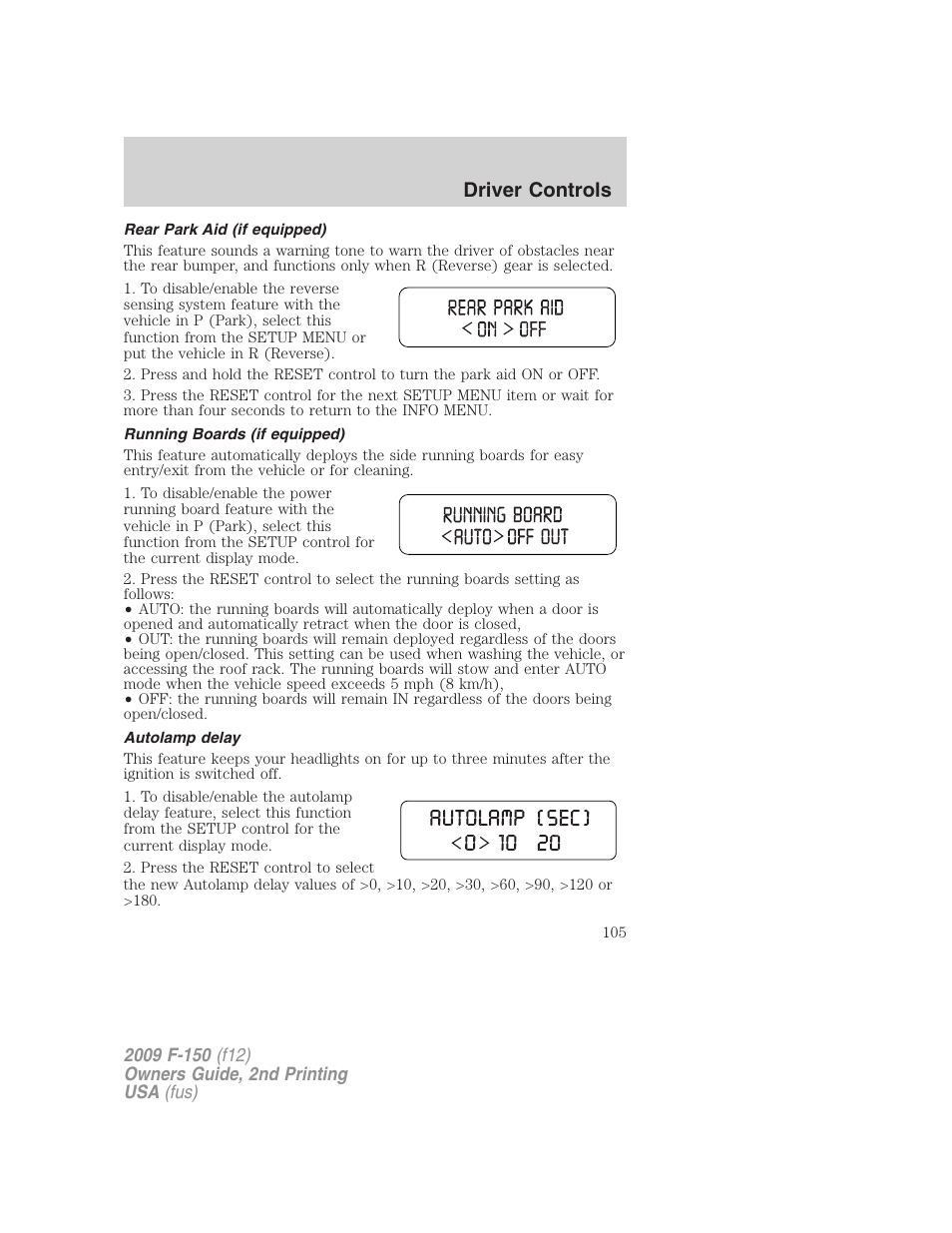 Rear park aid (if equipped), Running boards (if equipped), Autolamp delay | Driver controls | FORD 2009 F-150 v.2 User Manual | Page 105 / 409