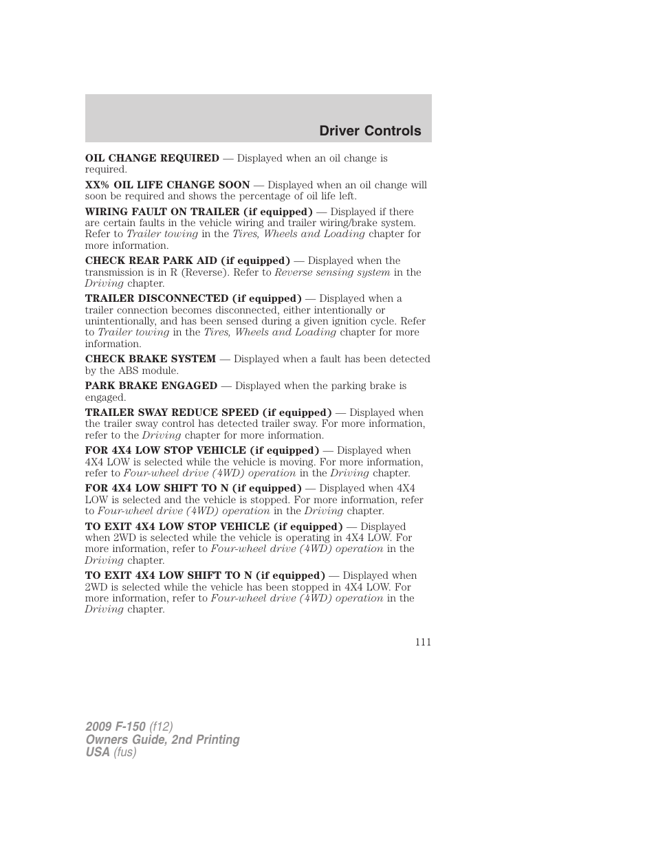 Driver controls | FORD 2009 F-150 v.2 User Manual | Page 111 / 409