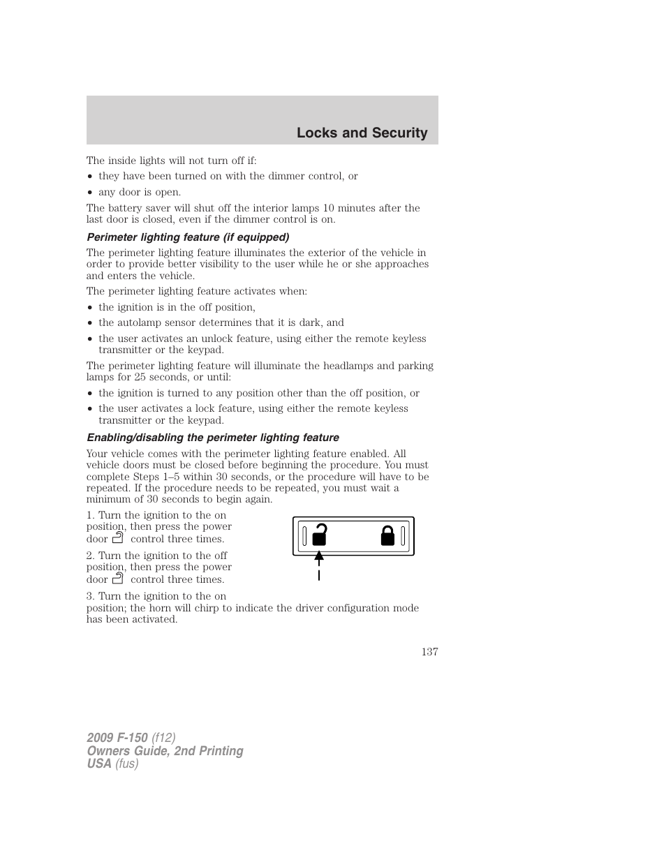 Perimeter lighting feature (if equipped), Enabling/disabling the perimeter lighting feature, Locks and security | FORD 2009 F-150 v.2 User Manual | Page 137 / 409