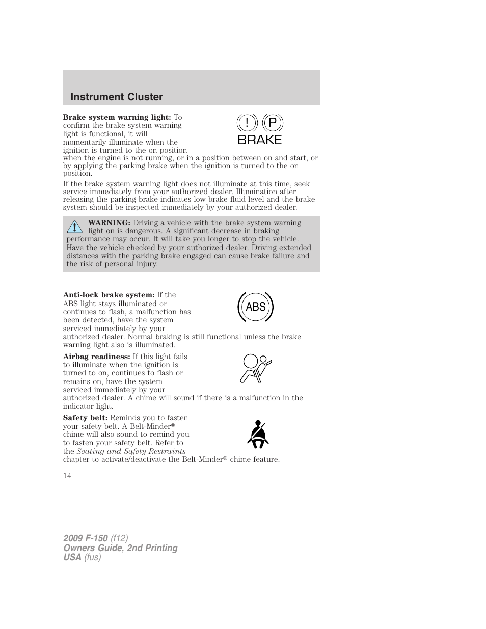 P! brake abs | FORD 2009 F-150 v.2 User Manual | Page 14 / 409