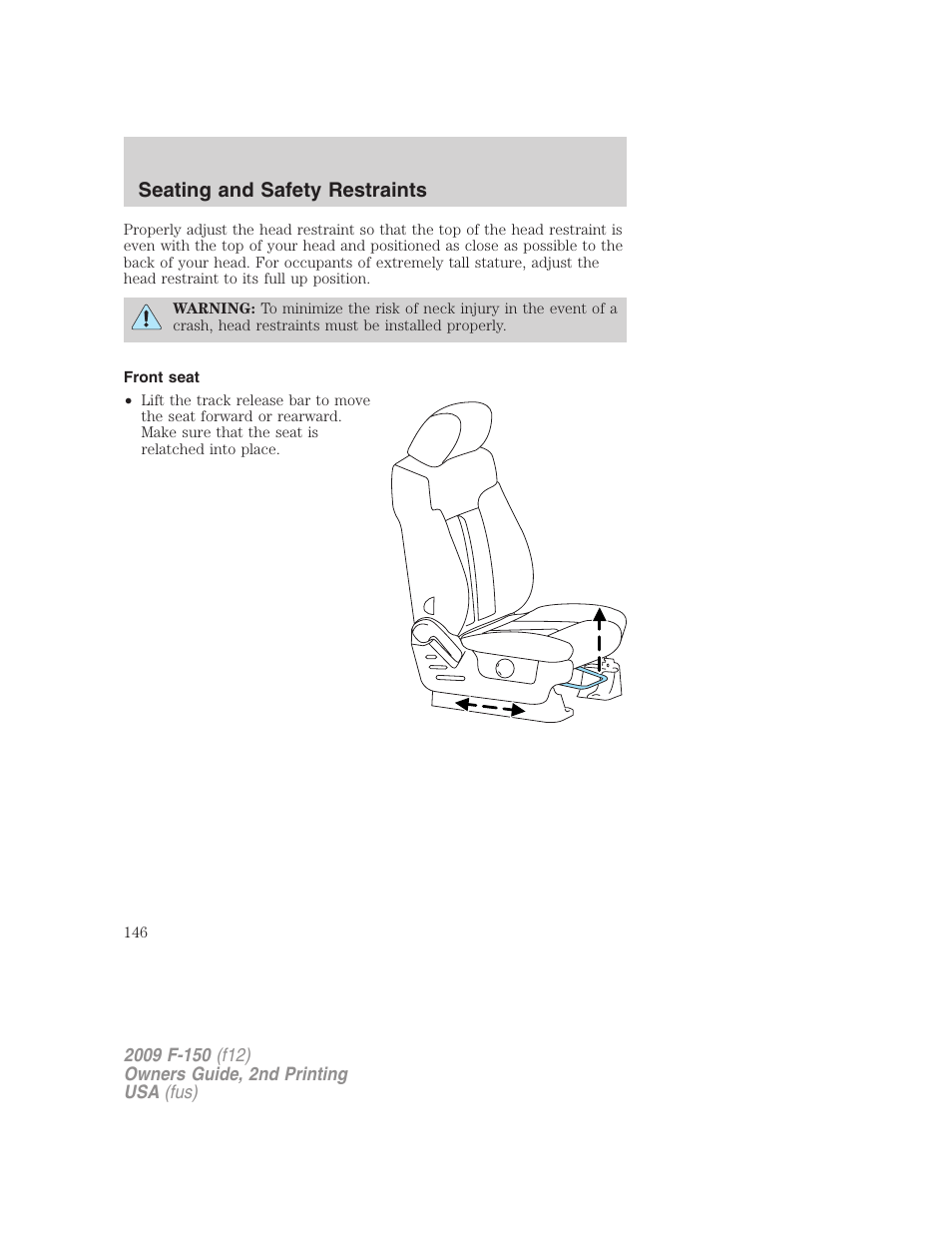 Front seat, Seating and safety restraints | FORD 2009 F-150 v.2 User Manual | Page 146 / 409