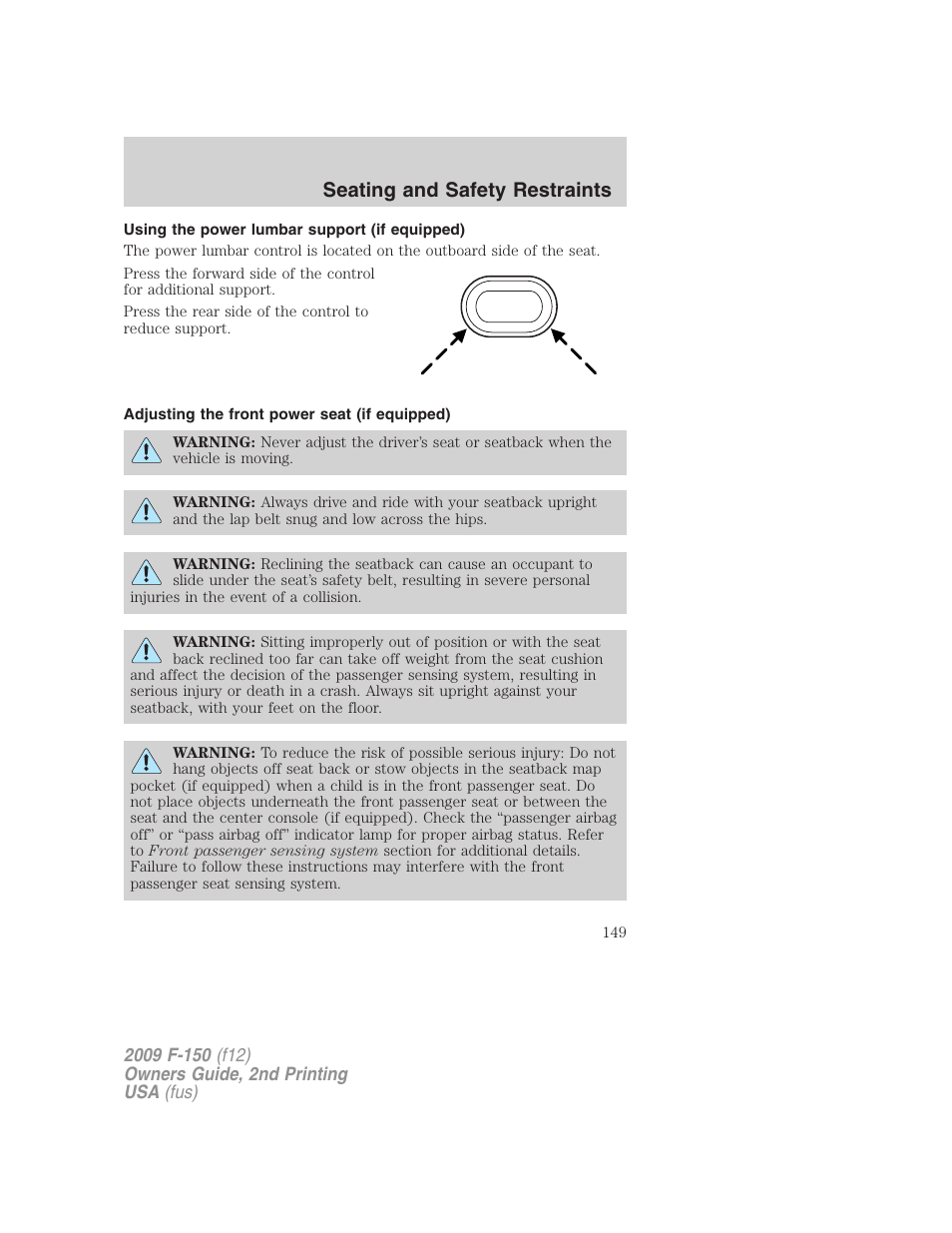 Using the power lumbar support (if equipped), Adjusting the front power seat (if equipped), Seating and safety restraints | FORD 2009 F-150 v.2 User Manual | Page 149 / 409