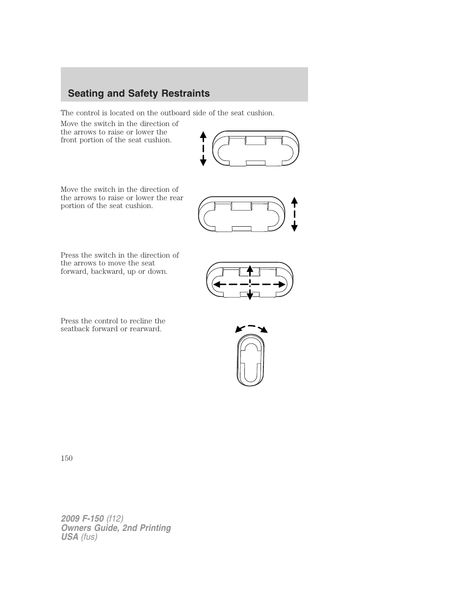 Seating and safety restraints | FORD 2009 F-150 v.2 User Manual | Page 150 / 409