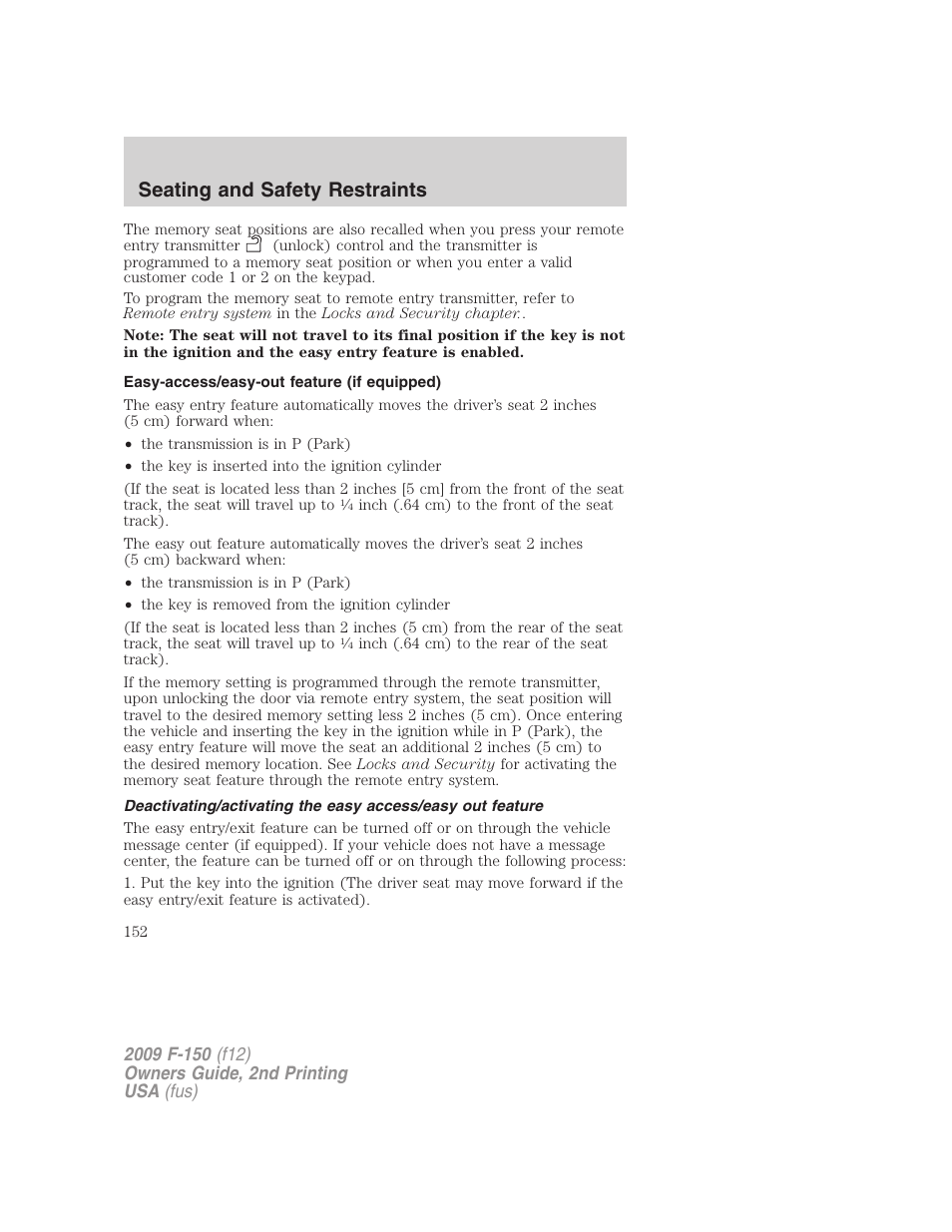 Easy-access/easy-out feature (if equipped), Seating and safety restraints | FORD 2009 F-150 v.2 User Manual | Page 152 / 409