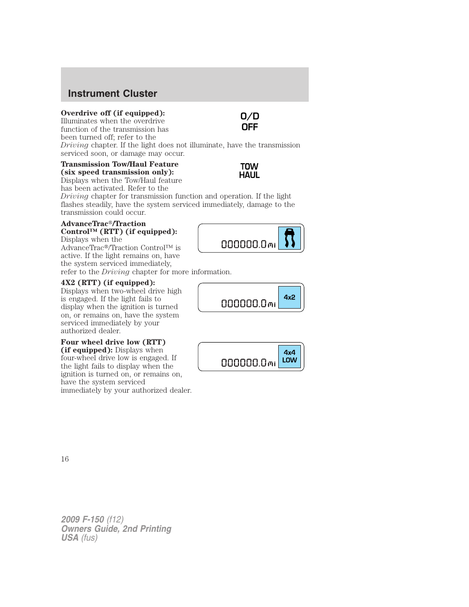 Instrument cluster | FORD 2009 F-150 v.2 User Manual | Page 16 / 409