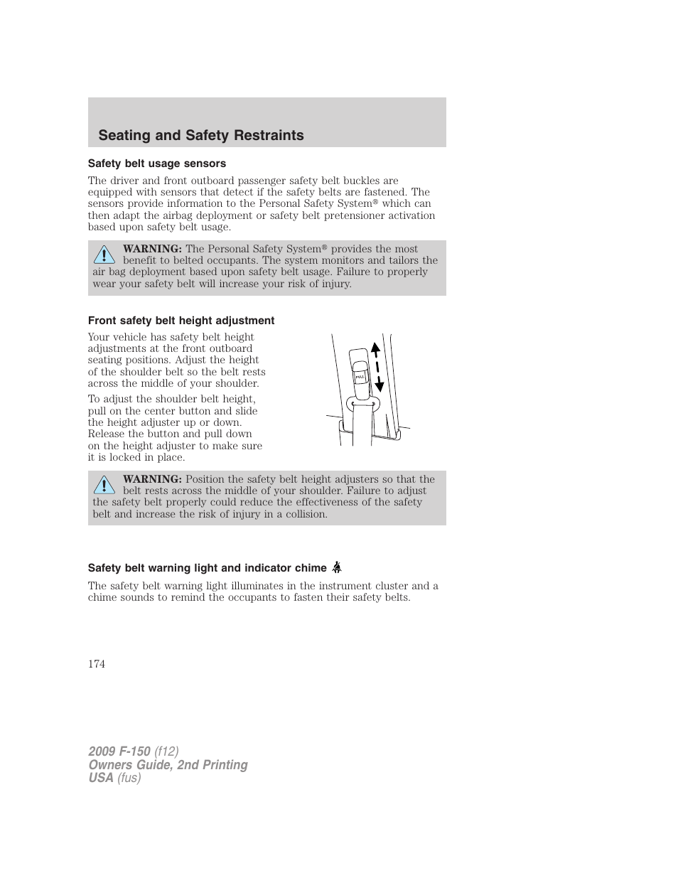 Safety belt usage sensors, Front safety belt height adjustment, Safety belt warning light and indicator chime | Seating and safety restraints | FORD 2009 F-150 v.2 User Manual | Page 174 / 409