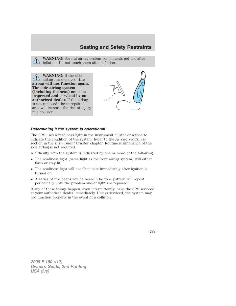 Determining if the system is operational, Seating and safety restraints | FORD 2009 F-150 v.2 User Manual | Page 189 / 409