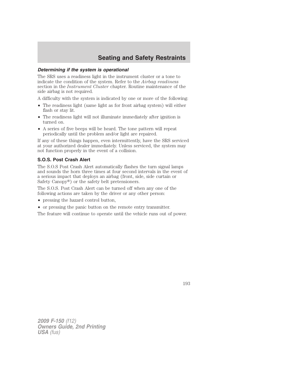 Determining if the system is operational, S.o.s. post crash alert, Seating and safety restraints | FORD 2009 F-150 v.2 User Manual | Page 193 / 409
