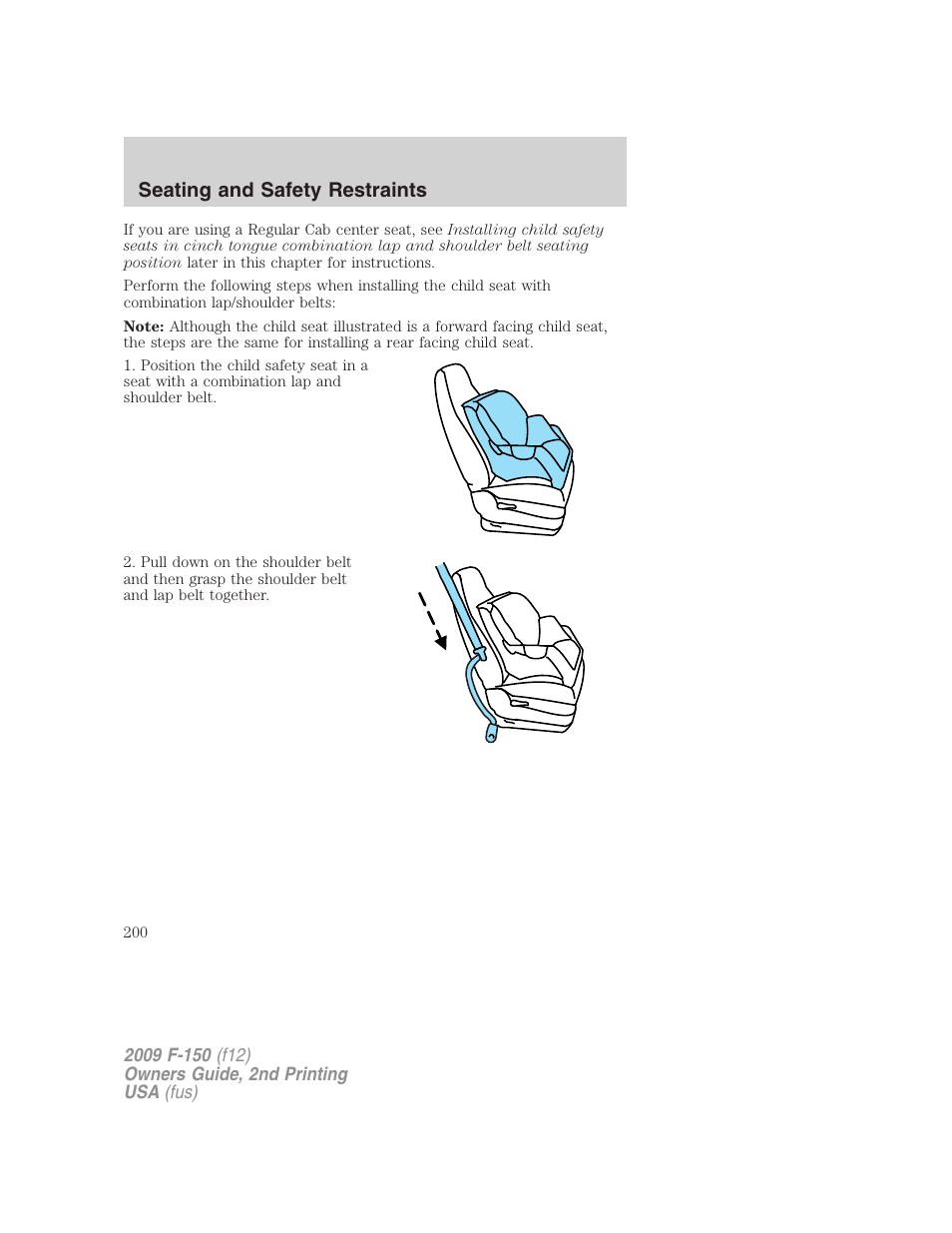 Seating and safety restraints | FORD 2009 F-150 v.2 User Manual | Page 200 / 409