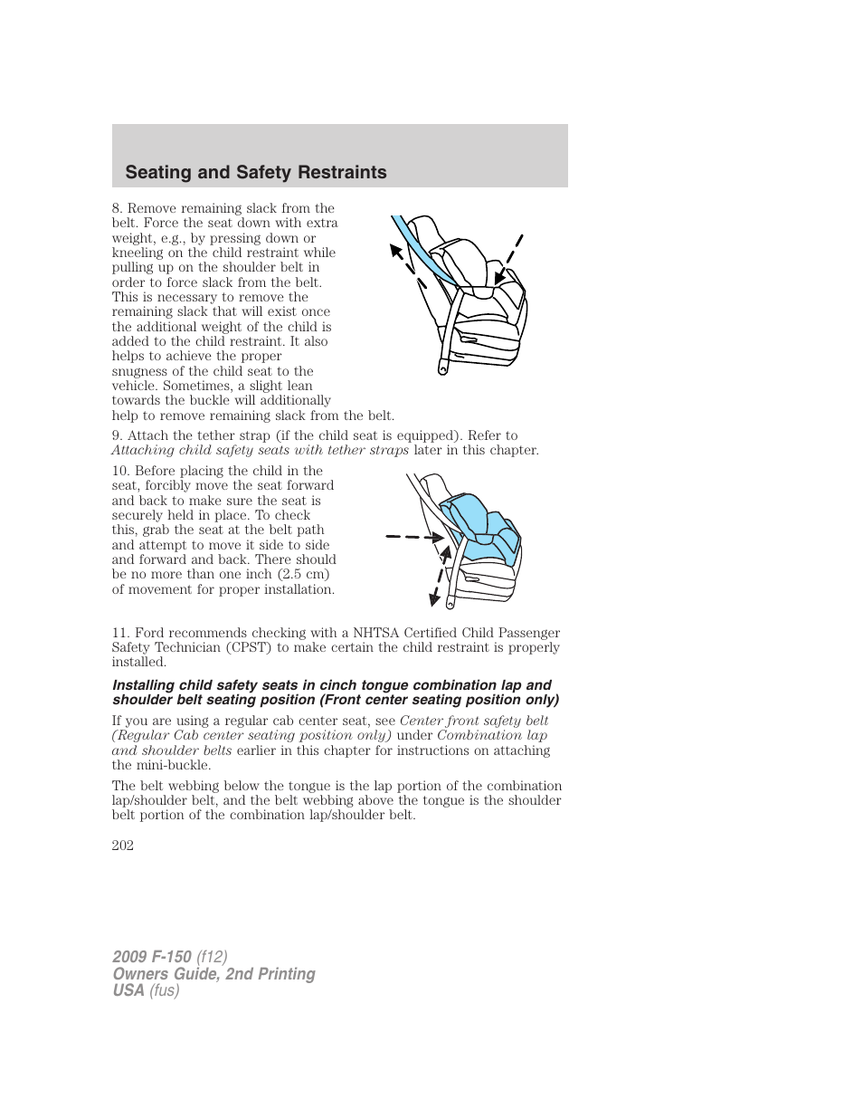 Seating and safety restraints | FORD 2009 F-150 v.2 User Manual | Page 202 / 409