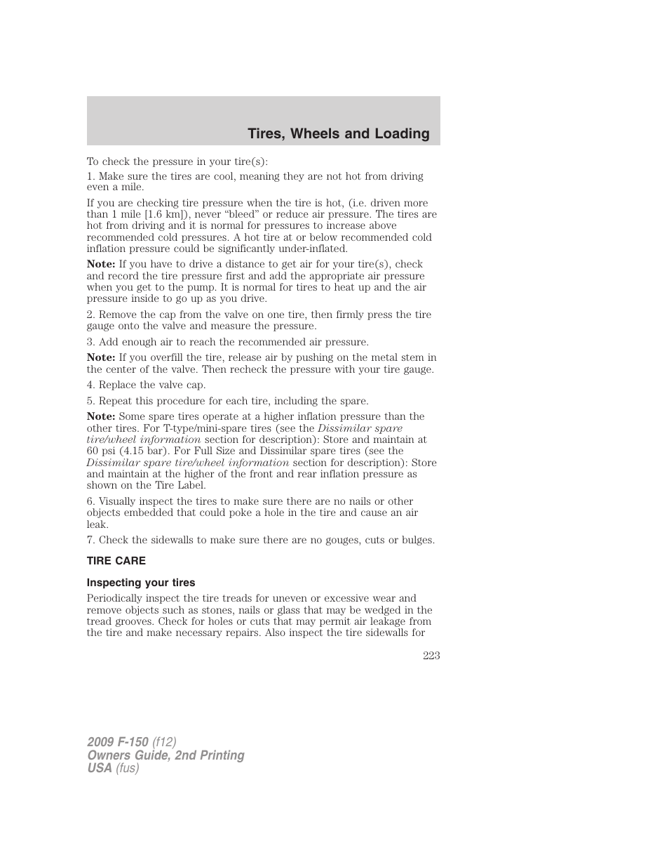 Tire care, Inspecting your tires, Tires, wheels and loading | FORD 2009 F-150 v.2 User Manual | Page 223 / 409