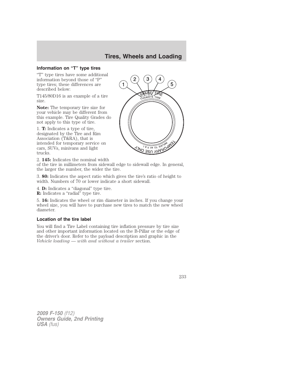 Information on “t” type tires, Location of the tire label, Tires, wheels and loading | FORD 2009 F-150 v.2 User Manual | Page 233 / 409